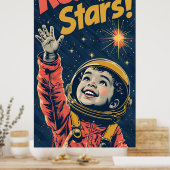 Bereik voor het Stars Kind | kinder-astronaut Poster (Keuken)