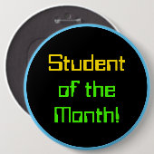 Berekend als 'student van de maand' Knoop Ronde Button 6,0 Cm (Voorkant /achterkant)