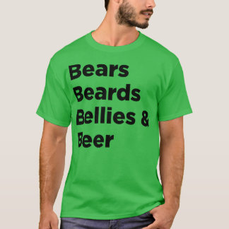 Beren Beards Bellies Beer T-shirt