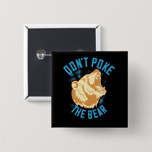 Beren - Doe het Beer niet op Vierkante Button 5,1 Cm (Voorkant /achterkant)