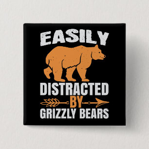 Beren - Gemakkelijk verstoord door grizzly Beren Vierkante Button 5,1 Cm