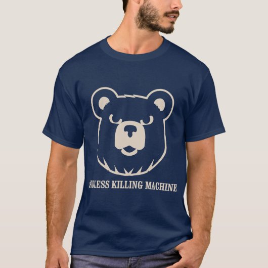 beren goddeloze moordmachines humor grappig shirt (Voorkant)