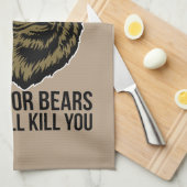 Beren zullen je doden - grappige nieuwigheid theedoek (Quarter Fold)