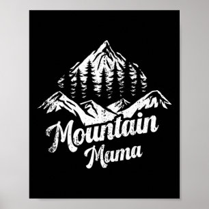 Berg Mama Camping Wandelen Moeder Avontuur Moeders Poster