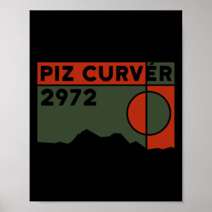 Berg Piz Curvér Mountainbiken Wandelen Zwitserse W Poster