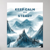 Bergen Art "Keep Calm & Steady" Home Kantoor Poster (Voorkant)