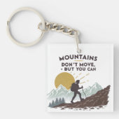 Bergen bewegen niet, maar dat kan wel sleutelhanger (Voorkant)