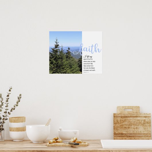 bergen Psalm 121:1-2 Faith Poster (Keuken)