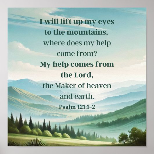 Bergen Psalm 121:1-2 Schriftgedeelte Ik hef mijn o Poster (Voorkant)