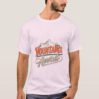 Bergen wachten op avontuur T-shirt