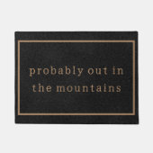 Bergen Wandelen Grappige Natuur Custom Zwart Trend Deurmat (Voorkant)