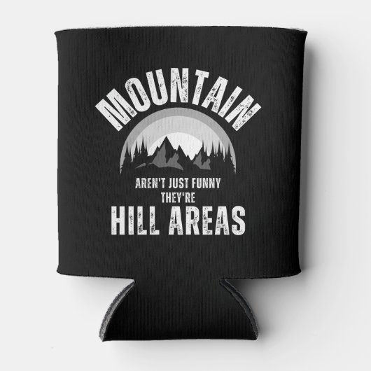 Bergen zijn niet grappig dat het berggebieden zijn blikjeskoeler (Voorkant)