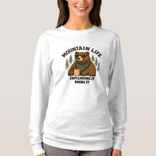 Bergleven | Het uitleggen verpest het T-shirt (Voorkant)