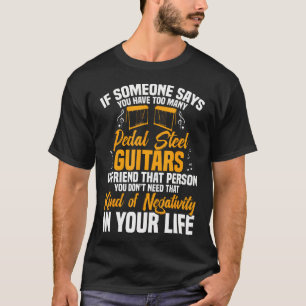 Bergmuzikant Instrument Landelijk Pedal Steel G T-shirt