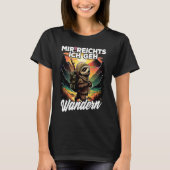 Bergsteiger Wanderer Faultier I Mir reichts ich ge T-shirt (Voorkant)