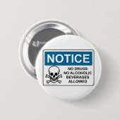 BERICHT Geen drugs of alcohol Ronde Button 5,7 Cm (Voorkant /achterkant)