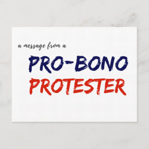 Bericht van een Protesteerder pro-Bono Briefkaart