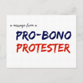 Bericht van een Protesteerder pro-Bono Briefkaart (Voorkant)