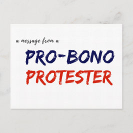 Bericht van een Protesteerder pro-Bono Briefkaart