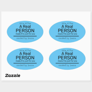 Bericht voor echte persoon (niet door AI gegeneree Ovale Sticker
