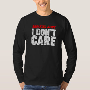 Berichten die ik niet kan schelen t-shirt