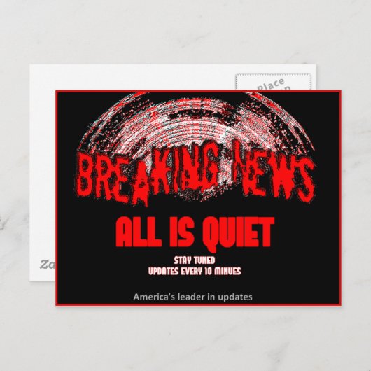 Berichten doorbreken!!! Alles is stil Briefkaart (Voorkant / Achterkant)