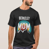 Berkeley Moeder Moederdag 2021 Cadeau T-shirt (Voorkant)