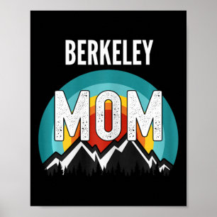 Berkeley Mom Mama Mom Moederdag Poster