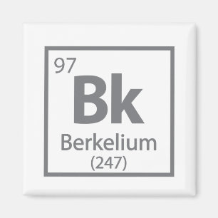 Berkelium - Berkeley Science Periodic Table Magneet