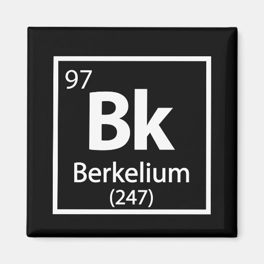 Berkelium - Berkeley Science Periodic Table Magneet (Voorkant)