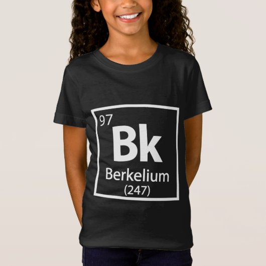 Berkelium - Berkeley Science Periodic Table T-shirt (Voorkant)