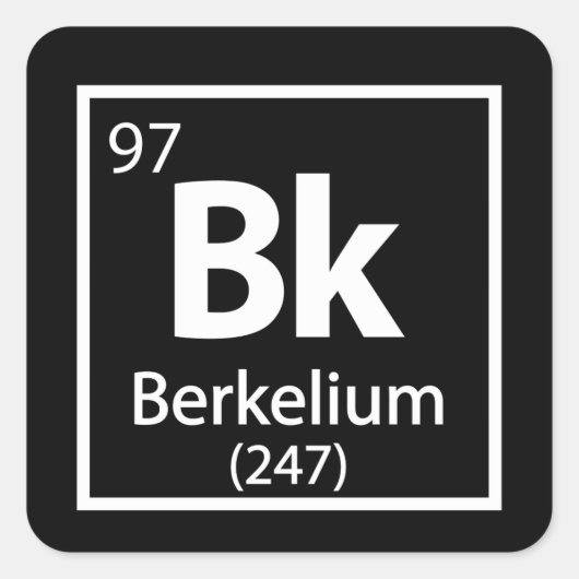 Berkelium - Berkeley Science Periodic Table Vierkante Sticker (Voorkant)