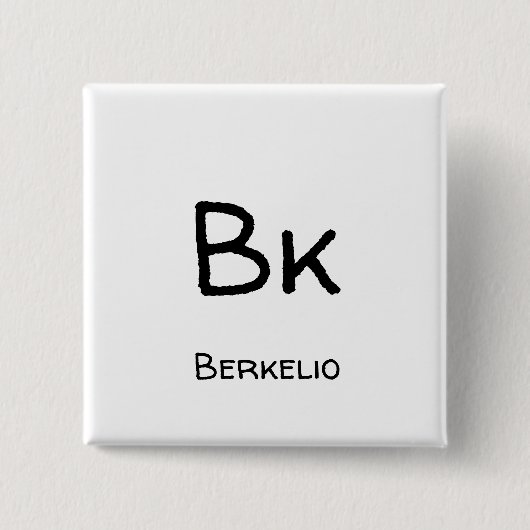 Berkelium - Bk Vierkante Button 5,1 Cm (Voorkant)
