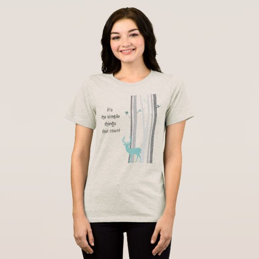 Berken Bomen Herten Inspirerend quote Tri-Blend Shirt (Voorkant volledig)