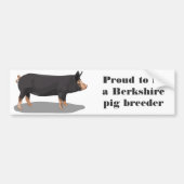 Berkshire, Proud om een varkensfokker in Berkshire Bumpersticker (Voorkant)