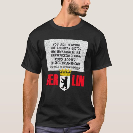 Berlijn Checkpoint Charlie Sign T-shirt (Voorkant)