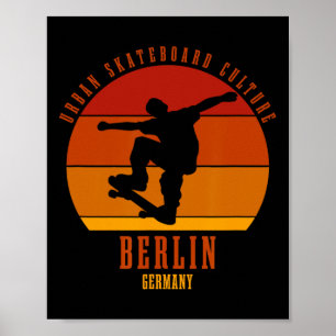 Berlijn Duitsland Skateboarder Urn Skateboarden 3  Poster