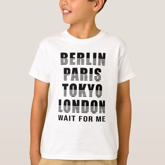 Berlijn Parijs Tokio Londen steden City Grappig ca T-shirt (Voorkant)