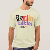 Berlijn Talkies OPGERICHT 1871 T-shirt (Voorkant)
