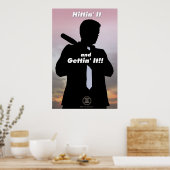 Berm-Tech Hittin it and get it Poster (Keuken)