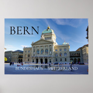 Bern Bondsstadhuis Bundeshaus Zwitserland Poster