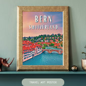 Bern, in het hart van de Zwitserse Alpen Poster