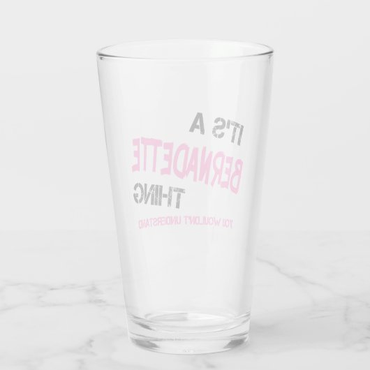 Bernadette ding dat je niet zou begrijpen glas (Achterkant)