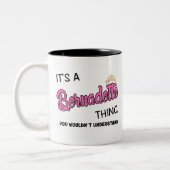 Bernadette ding dat je niet zou begrijpen tweekleurige koffiemok (Links)