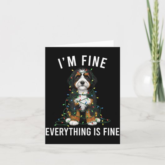 Bernedoodle Christmas I'm Fine Everything Is Fine Kaart (Voorkant)