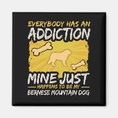 Berner Berg Hond Grappige Verslaving Magneet (Voorkant)