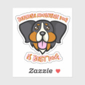 Berner berghond is beste hond sticker (Vel)