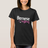 Berner Moeder Gift Berner Berner Mountain Dog Scha T-shirt (Voorkant)