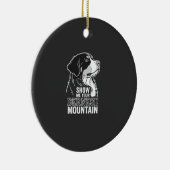 Berner Sennenhond Show Me Your Keramisch Ornament (Rechts)