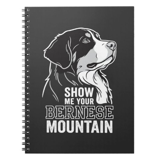Berner Sennenhond Show Me Your Notitieboek (Voorkant)